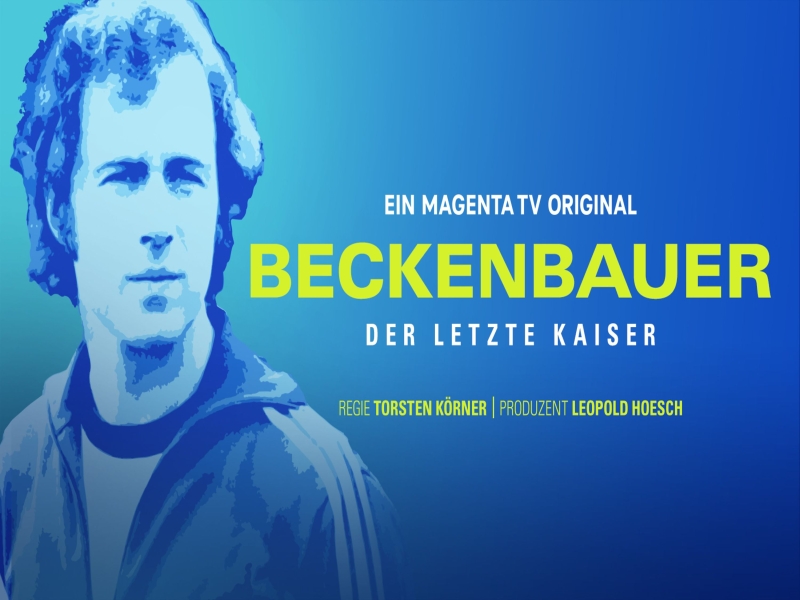MagentaTV to Premiere "Beckenbauer - The Last Emperor" Documentary