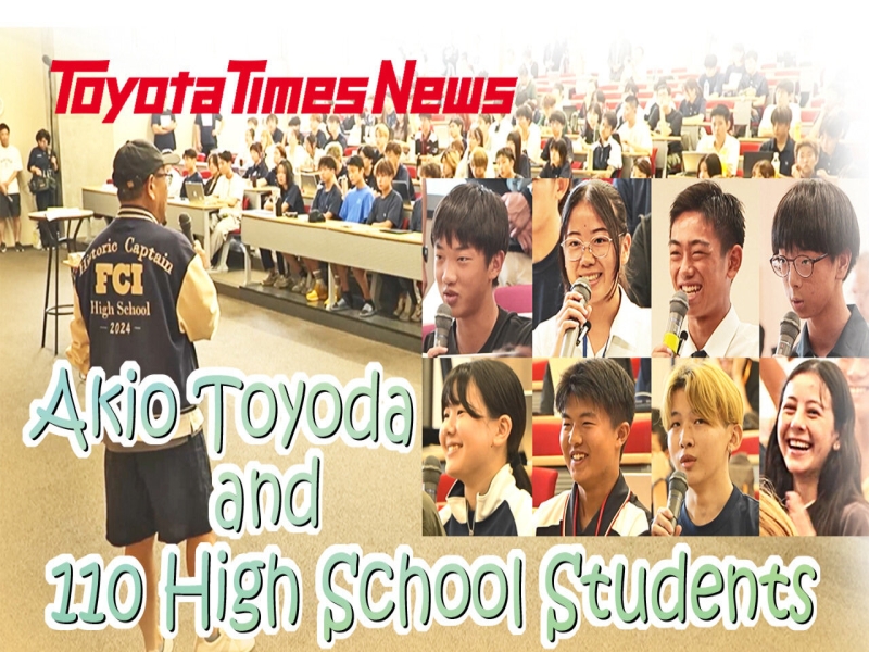 Akio Toyoda’s High-School Lesson in Japan: Cars, Life, and the Big Question “What is love?”